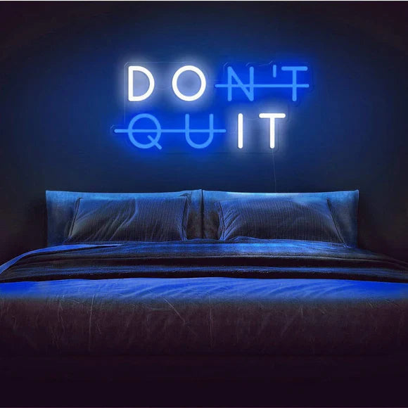 "DON'T QUIT DO IT" – LED Wall Art Motivational Neon Sign