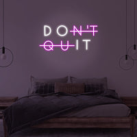 "DON'T QUIT DO IT" – LED Wall Art Motivational Neon Sign